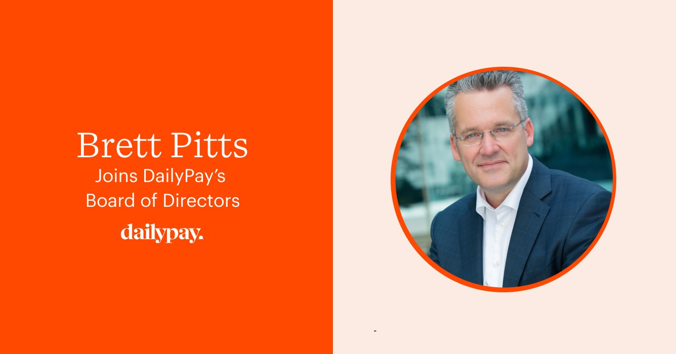 Image of Brett Pitts with text: "Brett Pitts joins DailyPay's Board of Directors." The DailyPay logo is also included.