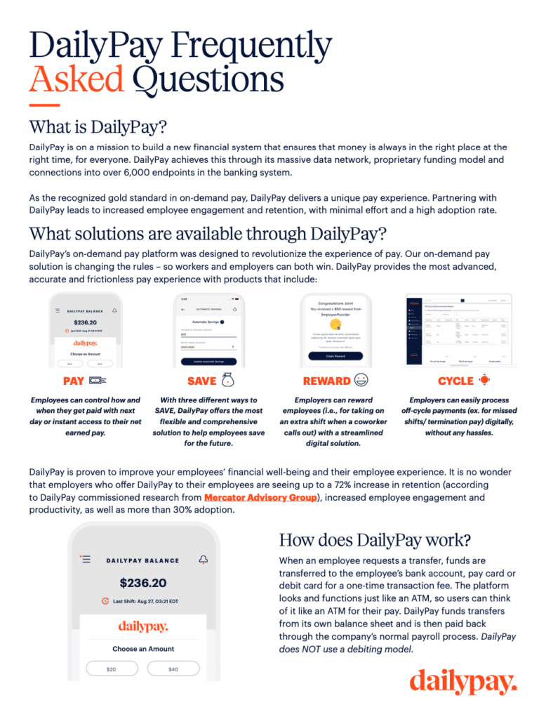A FAQ page about DailyPay in orange and dark blue text on a white background. The page explains what DailyPay is, detailing its benefits and solutions like Pay, Save, Reward, and Cycle. The page includes screenshots of the DailyPay app interface and an orange and white logo at the bottom right.