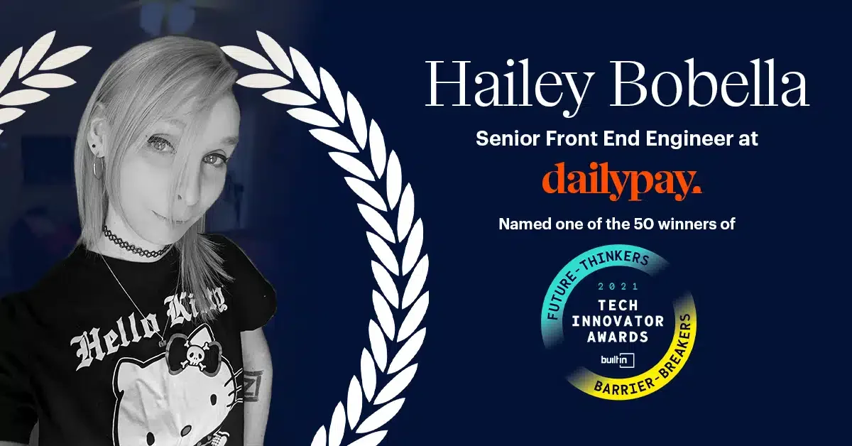 DailyPay’s Hailey Bobella Named One of 50 Winners of t …