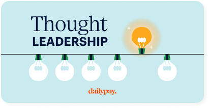An image with a light blue background featuring the text "Thought LEADERSHIP" in bold above a line of five light bulbs. The first bulb on the right is lit, glowing yellow, while the other four are unlit. The word "dailypay" is written in orange at the bottom center.