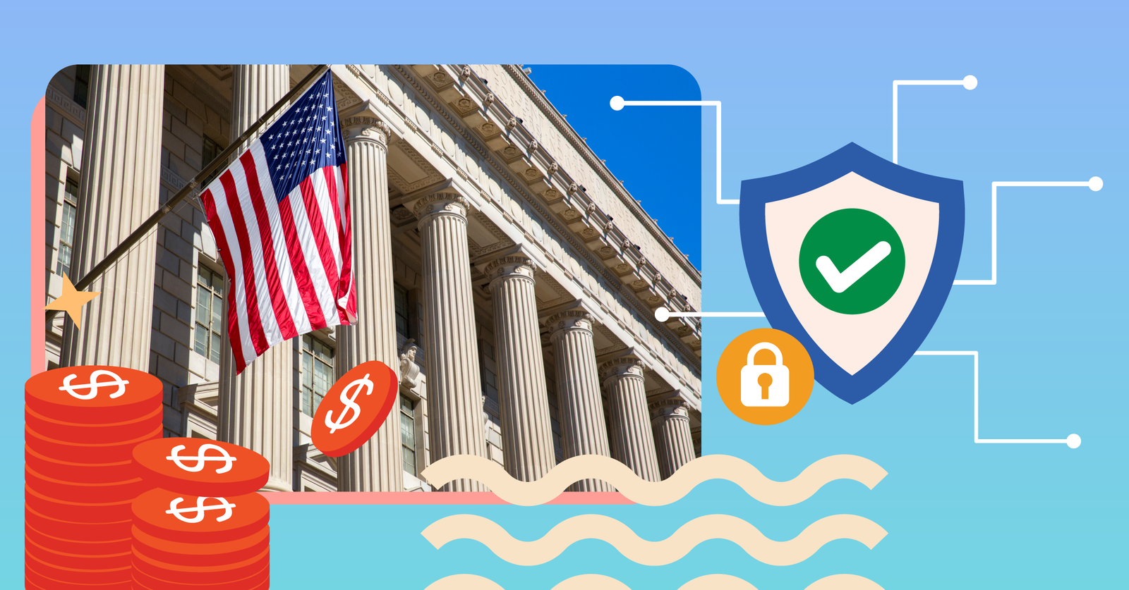 Image of a building with large columns and an American flag, surrounded by illustrations of coins, a padlock, and a shield with a checkmark.