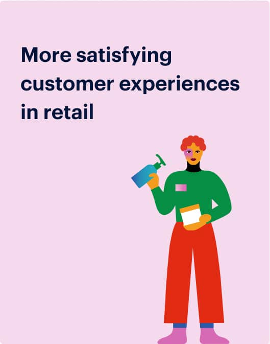 Illustration of a person in red pants and green shirt holding products, with text that reads "More satisfying customer experiences in retail" on a light purple background, highlighting the impact of earned wage access.