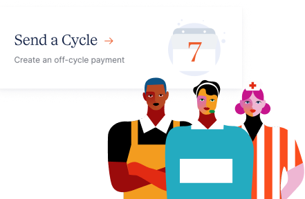 Illustration of three diverse individuals with an overlay text "Send a Cycle - Create an off-cycle payment" accompanied by a calendar icon showing the number 7.