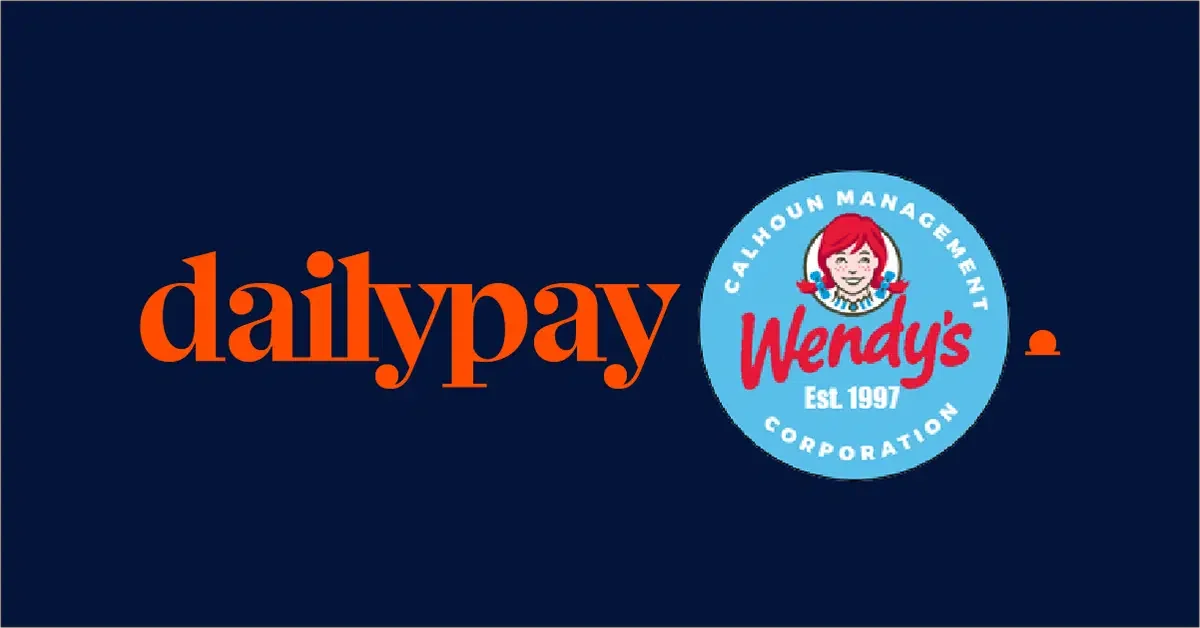 Logos of DailyPay and Calhoun Management Corporation featuring Wendy's.