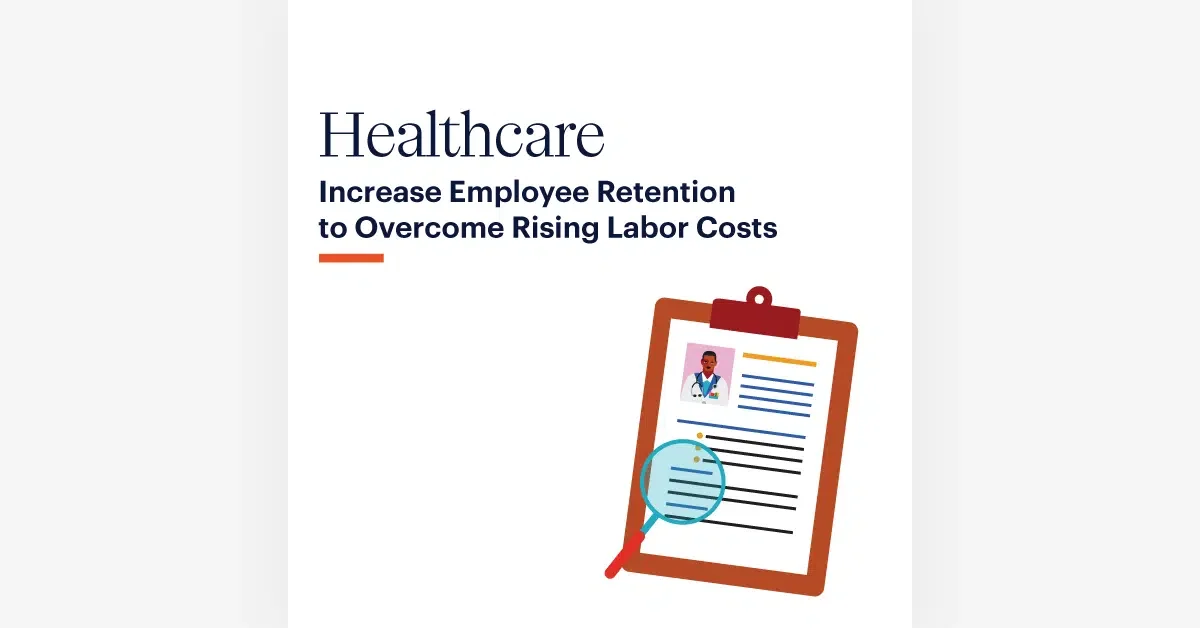 A document on a clipboard with a magnifying glass, depicting a healthcare strategy to increase employee retention and manage rising labor costs.
