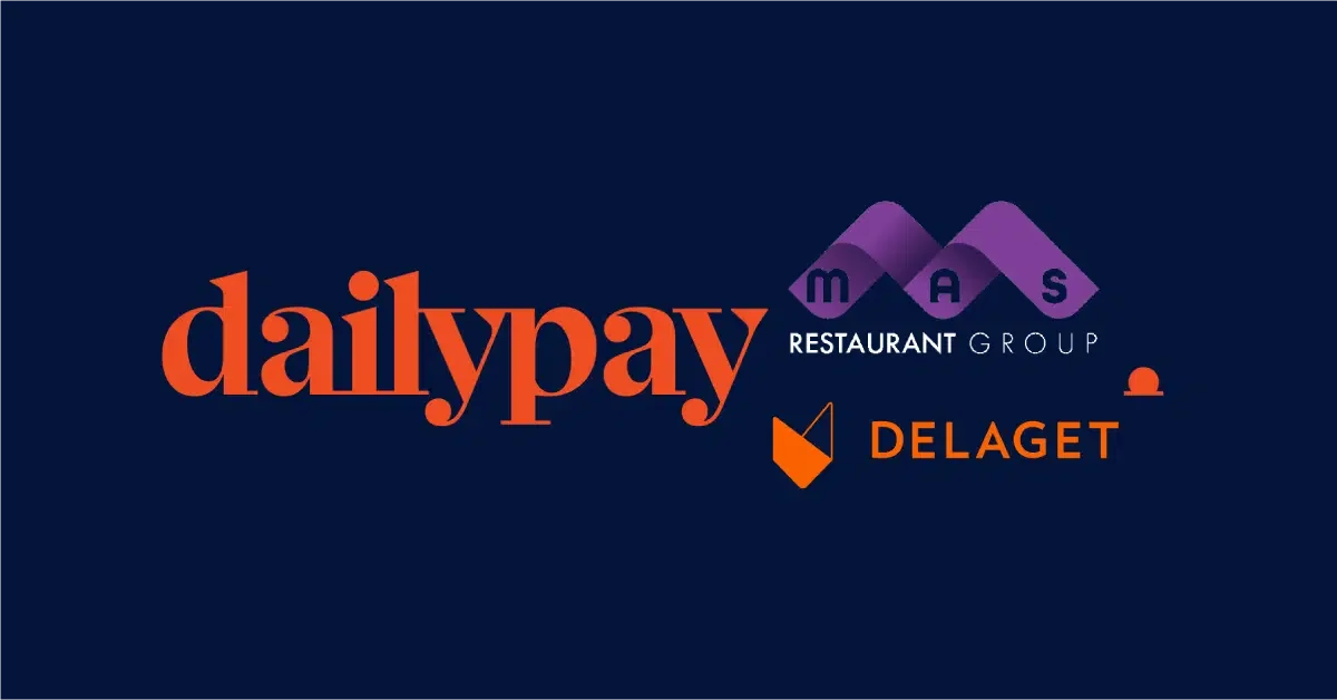 MAS Restaurant Group partners with DailyPay and Delaget  …