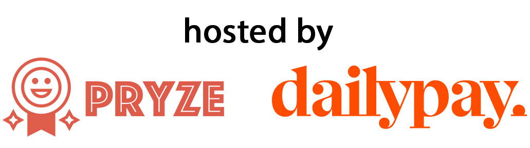 Hosted by Pryze and DailyPay logos displayed side by side with text above.
