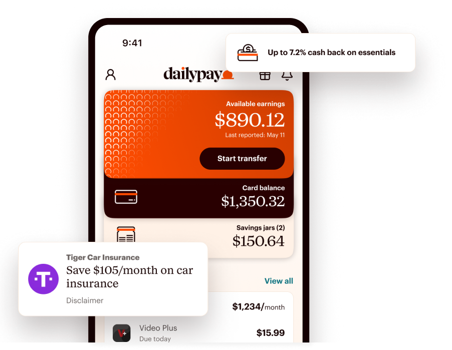 A smartphone screen displaying the Dailypay app, showing an earnings balance of $890.12, a card balance of $1,350.32, and promotional pop-ups for cash back and car insurance.